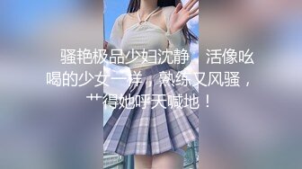 【新片速遞】和妩媚风情嫩嫩小姐姐约会，肉体迷人分开美腿观察逼逼欲望躁动鸡巴硬邦邦舔吸给力啪啪全根深入嗷嗷插【水印】[1.85G/MP4/51:43]