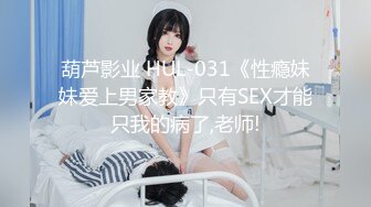 连续输出母狗女友 大屁股波浪滚滚 全程呻吟难耐