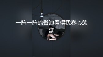 ❤️推特新人极品长腿苗条烧婊子【橙子橙子】VIP福利私拍，扩肛道具疯狂紫薇高潮抽搐喷水原版无转码