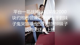 吹箫女王-澳洲混血：激情场面，天天做皇帝，不愁逼艹，艹到屌痛，骚货要人精尽人亡！