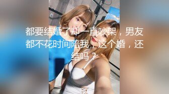   国产小美女全裸洗澡，回到卧室和男友啪啪做爱给男友打飞机女上位打桩