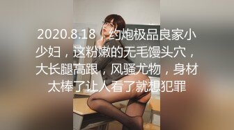  风骚御姐尤物 极品反差女神吴梦梦女友在网吧用她湿漉漉的阴户操我的鸡巴