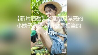 云盘高质露脸泄密！师范大学校花女神级小姐姐【高楠楠】被斯文眼镜男征服，对着镜子边口边拍，各种性爱视图流出