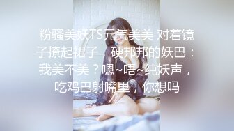 贵圈万人追踪OnlyFans网红CDTANT闺蜜Ljy44682解锁私拍~3P、4P各种淫乱~场面令人乍舌 (21)