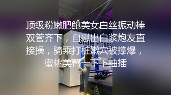 你喜欢的清纯系女神激情大秀露脸展示，火辣艳舞抖奶电臀，自慰骚穴，特写展示逼逼求哥哥来插，微胖才是极品