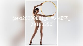 【高挑双辫子妹子】露脸口交技术不赖女上啪啪打桩销魂无套啪啪