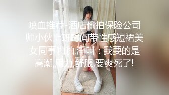 一边操一边淫语调戏-舒服-吞精-可爱-自慰-上位