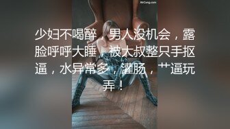 国产比女人还美的CD安德口交深喉淫乱啪啪啪 大力骑乘骚叫不断