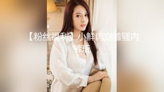 斗鱼 辣条条 口交道具 道具插胸 抖胸舞 模拟被干 巨乳1