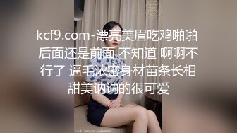 你的初恋女神，洗澡诱惑、震动棒，手指抠逼，太惹火啦