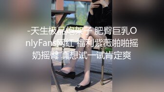 10-25流出  安防酒店偷拍精品 猥琐肥猪佬领导潜规则年轻性感女下属(后续）操了两次每次操的都很暴力像疯狗一样