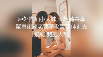 6-13酒店偷拍！小仙女穿白色仙女裙和胖男友，骑在男友身上摇的非常猛