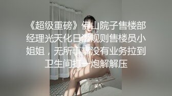 丸子头气质美少妇和纹身小夥酒店啪啪,毛毛浓密,扒开才能找到洞口