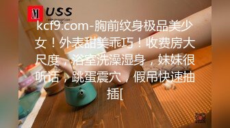 【兄妹乱伦】表妹是个拜金的婊子 为了名牌成我的胯下母狗