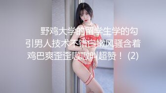 性感吊带内衣气质美乳御姐,颜值很能打,道具激情紫薇表演