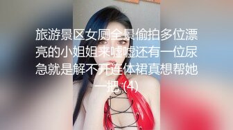 真实约操高颜值S校花女友_无套扛腿抽插_干到高潮爆射_浑身瘫软_完美露脸_高清720P无水印原版1