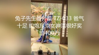 《强烈推荐✅小女神》露脸邻家乖乖清纯美少女，网红顶级极品萝莉小母狗【罗利布林】福利私拍，紫薇玩肛玩穴啪啪极度反差  (12)