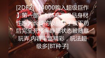 杭州车模Ts卡琳达 ：好猛好厉害呀，你为什么不射，是射不出来吗，射我逼里   男：我一下班就过来了，你想我射吗