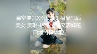 极品少女【04的小朋友】极品颜值小萝莉~菊花和嫩逼都要玩~爽的流白浆【113V】 (109)